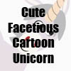 Cute Facetious Cartoon Unicorn T-Shirts, gifts, accessories, apparel, etc by Cheerful Madness!! at Zazzle