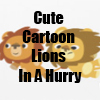 Cute Cartoon Lions In A Hurry T-shirts and gifts Collection by Cheerful Madness!! at Zazzle