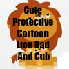 Cute Protective Cartoon Lion Dad and Cub Tees and gifts by Cheerful Madness!! at Zazzle