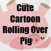 Cute CArtoon Rolling Over Pig merchandise Line by Cheerful Madness!! at Zazzle