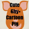 Cute Shy Cartoon Pig Merchandise Collection by Cheerful Madness!! at Zazzle